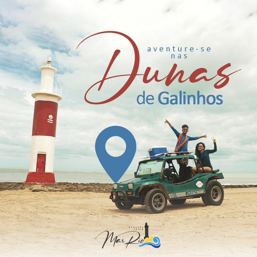 Pousada Chale Mar Rio Galinhos Dış mekan fotoğraf